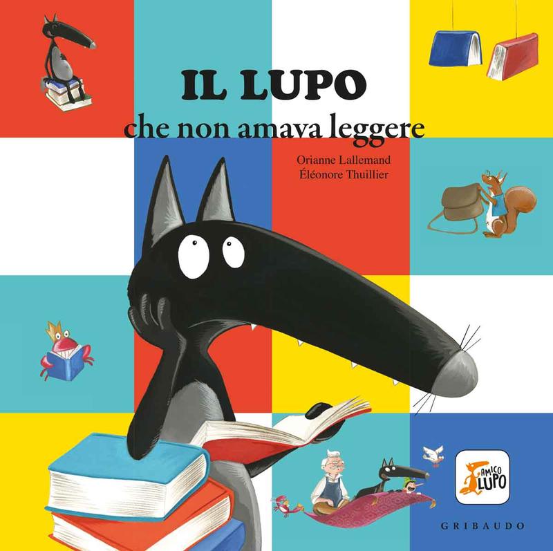 Il lupo che non amava leggere