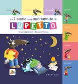 Le 7 storie della buonanotte di Lupetto