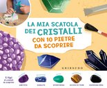 La mia scatola dei cristalli con 10 pietre da scoprire