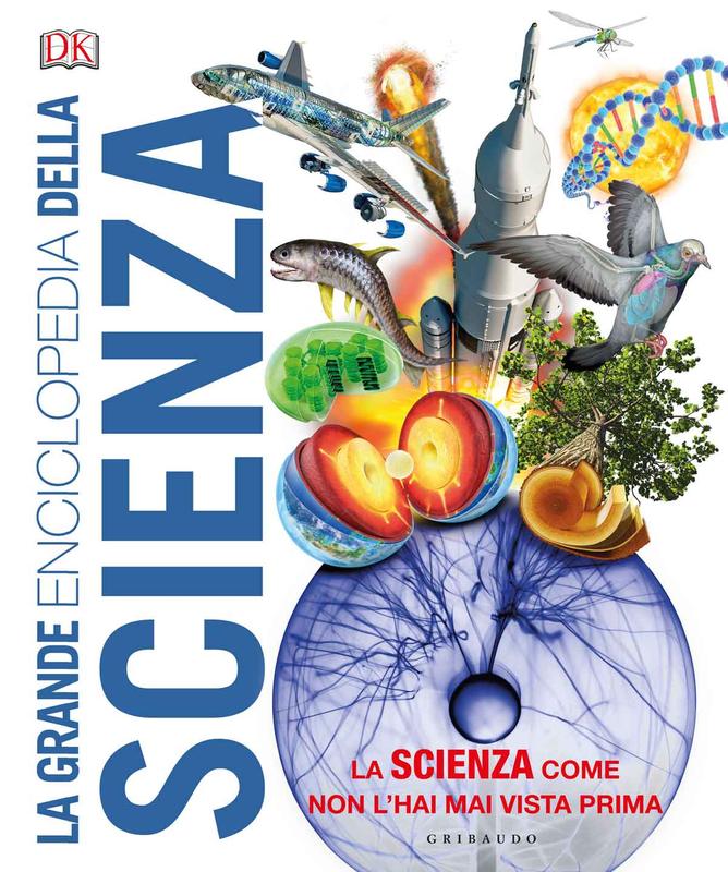 La grande enciclopedia della scienza