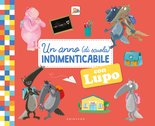 Un anno  (di scuola) indimenticabile con Lupo