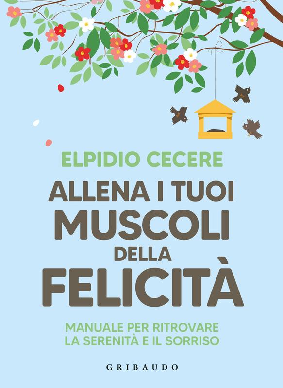 Allena i tuoi muscoli della felicità