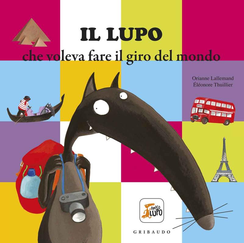 Il lupo che voleva fare il giro del mondo