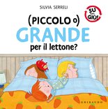 (Piccolo o) Grande per il lettone?