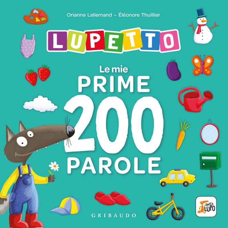 Lupetto - Le mie prime 200 parole