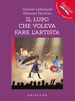 Il lupo che voleva fare l'artista