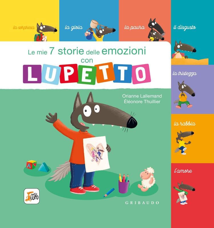 Le mie 7 storie delle emozioni con Lupetto