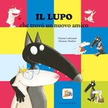 Il lupo che trovò un nuovo amico