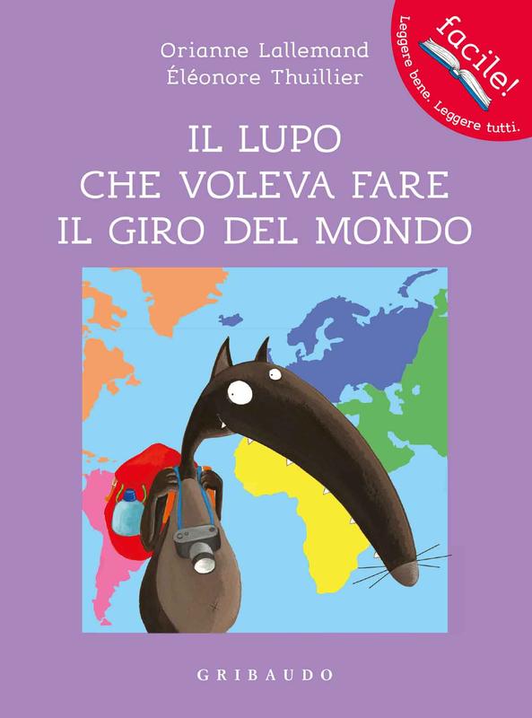 Il lupo che voleva fare il giro del mondo