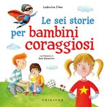 Le sei storie per bambini coraggiosi