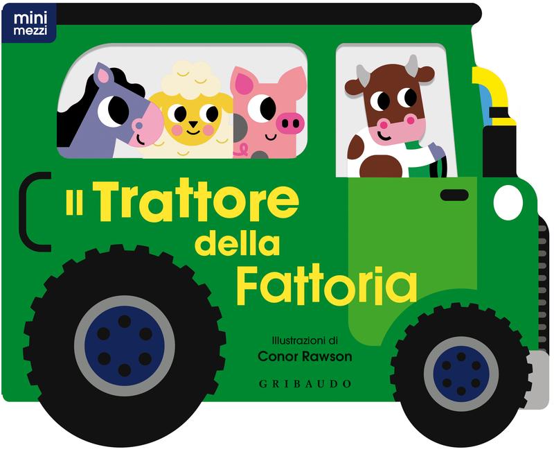 Il trattore della fattoria