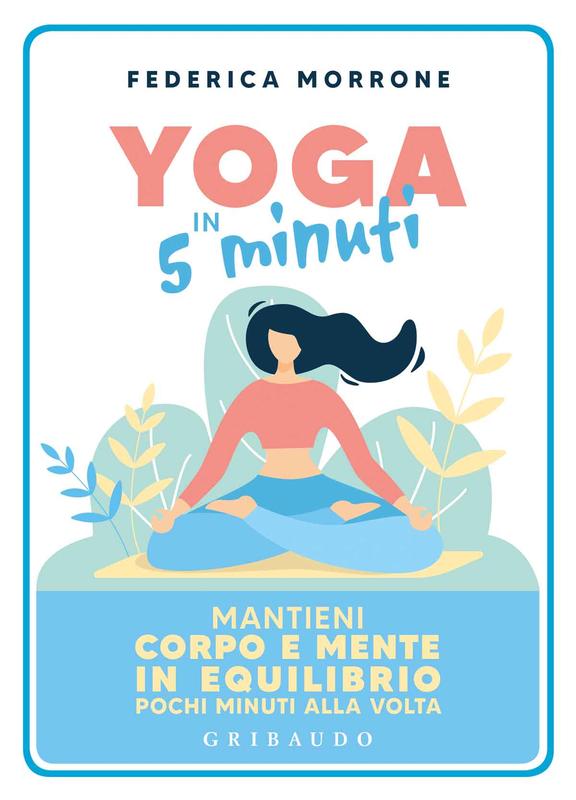 Yoga in 5 minuti