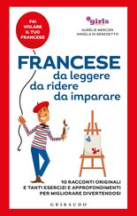 Francese da leggere da ridere da imparare