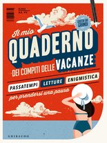 Il mio quaderno dei compiti delle vacanze