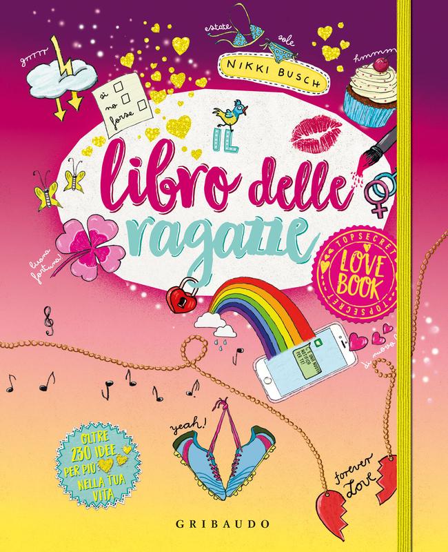 Il libro delle ragazze - Love book