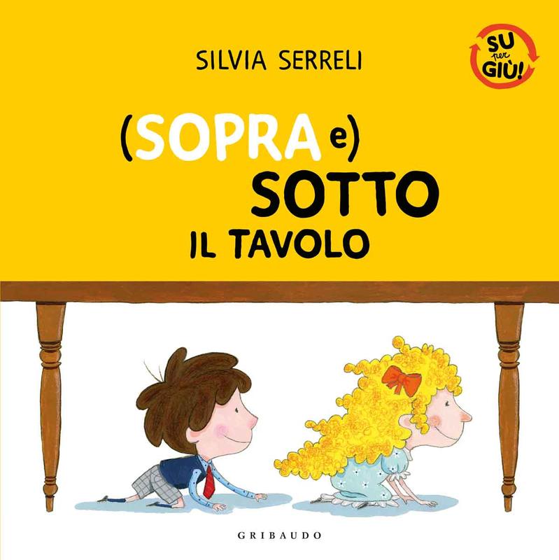 (Sopra e) Sotto il tavolo