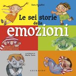 Le sei storie delle emozioni