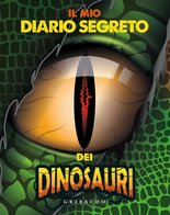 Il mio diario segreto dei dinosauri