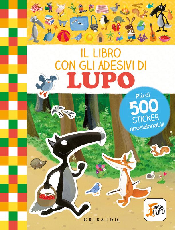 Il libro con gli adesivi di Lupo