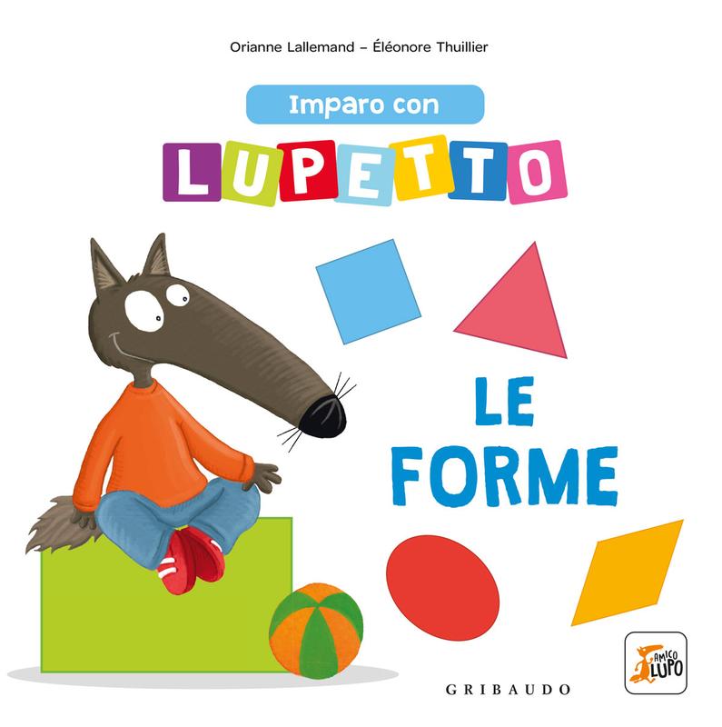 Imparo con Lupetto – LE FORME