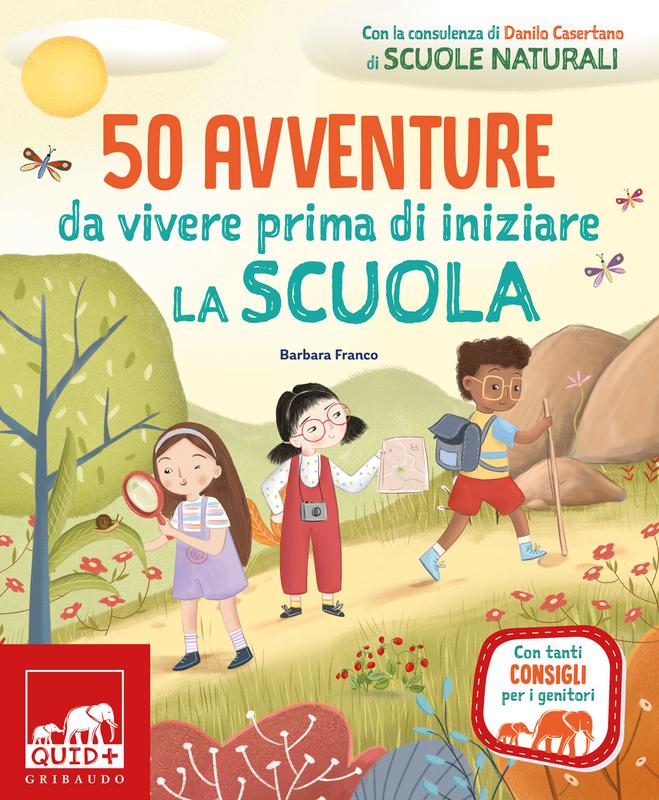 50 avventure da vivere prima di iniziare la scuola