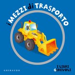 I mezzi di trasporto - I libri girevoli