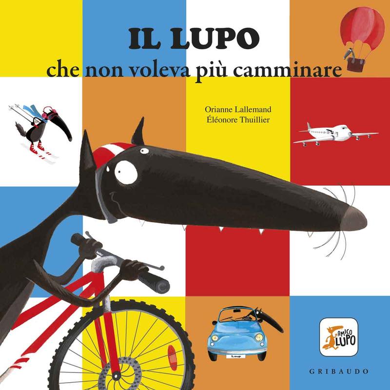 Il lupo che non voleva più camminare