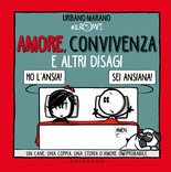 Amore, convivenza e altri disagi